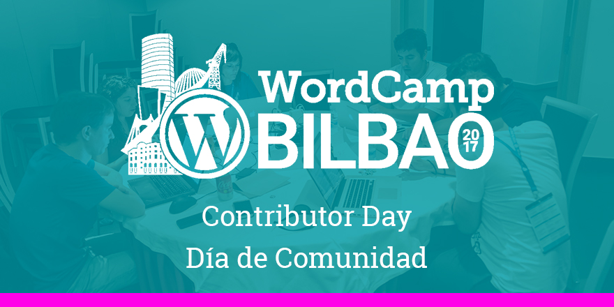 Día de Comunidad - WordCamp Bilbao