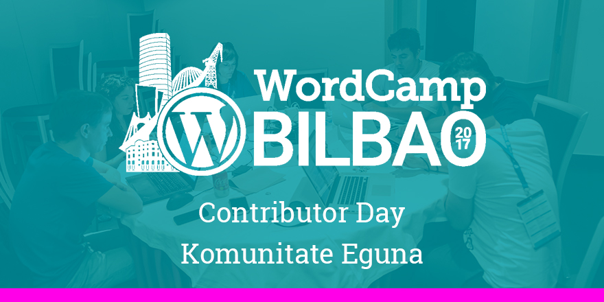 Komunitate Eguna - WordCamp Bilbao