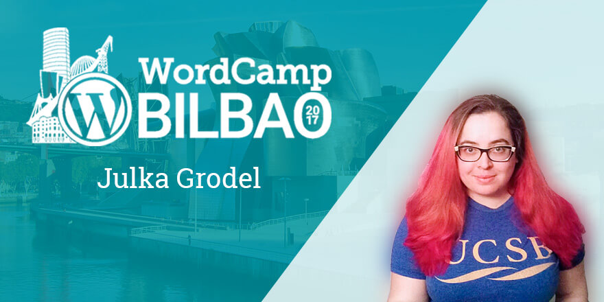 Julka Grodel - WordCamp Bilbao