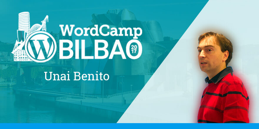 Unai Benito - WordCamp Bilbao