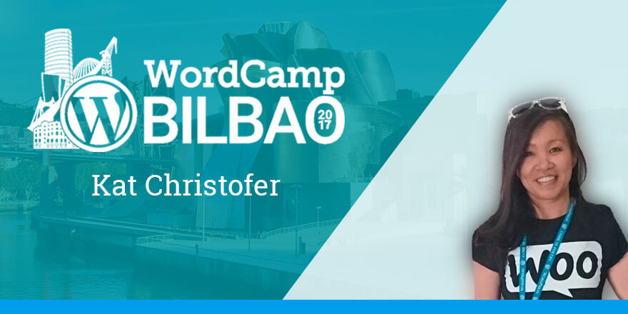 Kat Christofer - WordCamp Bilbao